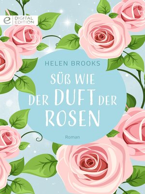 cover image of Süß wie der Duft der Rosen